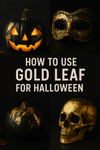 How to Use Gold Leaf for Halloween: Luxurious and Creative Ideas